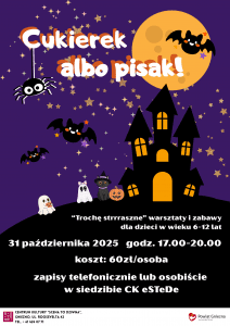 Cukierek albo pisak! Warsztaty plastyczno-animacyjne w CK eSTeDe [ZAPOWIEDŹ, 31.10.2025]