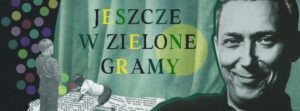 Jeszcze w zielone gramy! [ZAPOWIEDŹ]