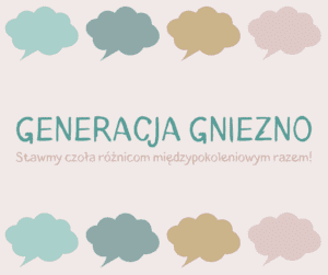 Generacja Gniezno: zajęcia dla seniorów, dzieci i młodzieży [ZAPOWIEDŹ]