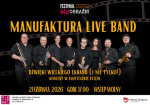 FW 2026: Manufaktura Live Band [ZAPOWIEDŹ]