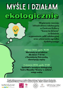 Myślę i działam ekologicznie: Warsztaty przyrodnicze dla dzieci z Kasztelanią Ostrowską [29.07.2026]