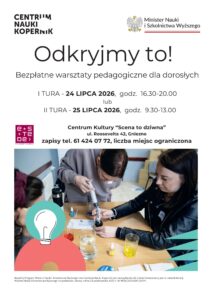 Bezpłatne warsztaty pedagogiczne dla dorosłych –  „Odkryjmy to!” [ZAPOWIEDŹ, 24.-25.07.]