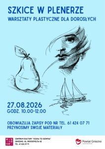 Warsztaty plastyczne „Szkice w plenerze” [ZAPOWIEDŹ, 27.08.2026]