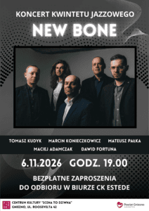 Koncert kwintetu jazzowego New Bone [ZAPOWIEDŹ, 6.11.2026]